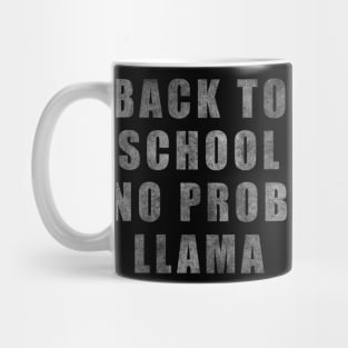 back to school No Probllama Mug